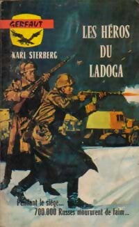 Livrenpoche : Les héros du Ladoga - Karl Sterberg - Livre