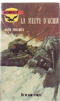 Livrenpoche : La meute d'acier - Igor Volkhov - Livre