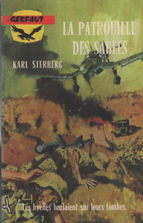 La patrouille des sables - Karl Sterberg - Livre