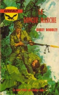 Livrenpoche : La longue marche - Harry Woodley - Livre
