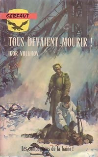 Livrenpoche : Tous devaient mourir ! - Igor Volkhov - Livre