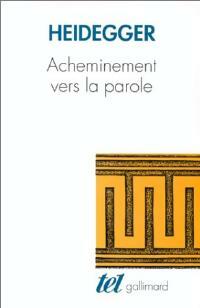 Livrenpoche : Acheminement vers la parole - Martin Heidegger - Livre
