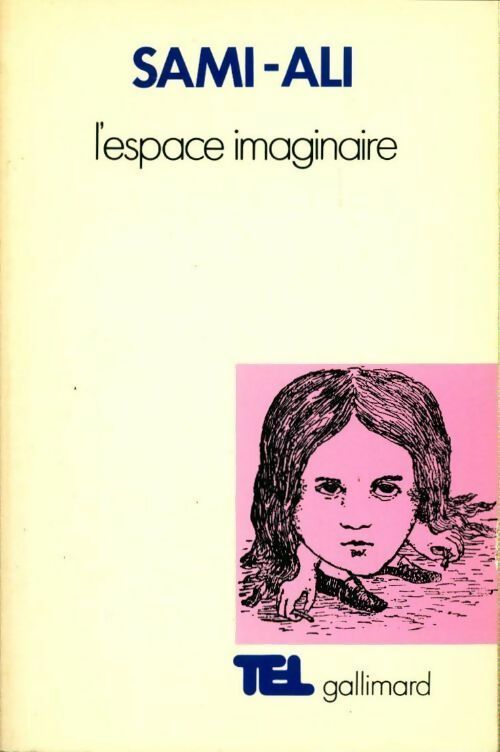 Livrenpoche : L'espace imaginaire - Sami-Ali - Livre