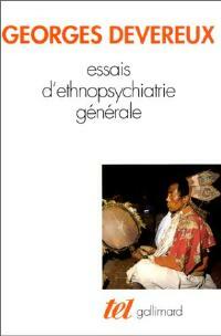 Livrenpoche : Essais d'ethnopsychiatrie générale - Georges Devereux - Livre