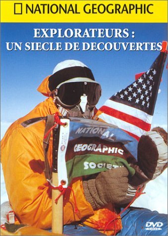 Livrenpoche : National Geographic : Explorateurs, un siècle de découvertes - XXX - DVD