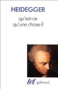 Livrenpoche : Qu'est-ce qu'une chose ? - Martin Heidegger - Livre