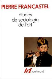 Livrenpoche : Etudes de sociologie de l'art - Pierre Francastel - Livre
