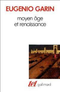 Livrenpoche : Moyen Age et Renaissance - Eugenio Garin - Livre