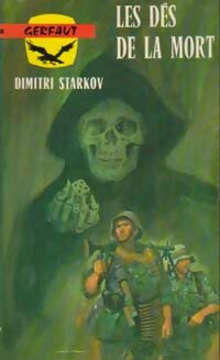 Les dés de la mort - Dimitri Starkov -  Guerre - Livre