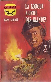 Livrenpoche : La longue agonie des blindés - Hans Klüber - Livre