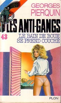 Livrenpoche : Le bain de boue se prend couché - Georges Pierquin - Livre