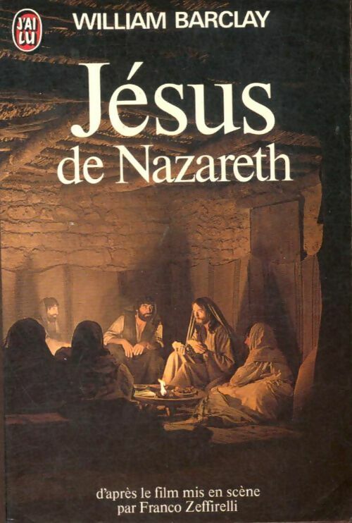 Livrenpoche : Jésus de Nazareth - William Barclay - Livre