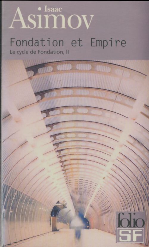 Livrenpoche : Fondation et Empire - Isaac Asimov - Livre
