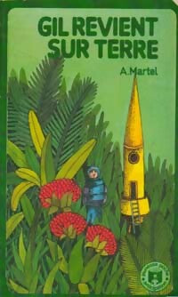 Livrenpoche : Gil revient sur terre - Aimée Martel - Livre