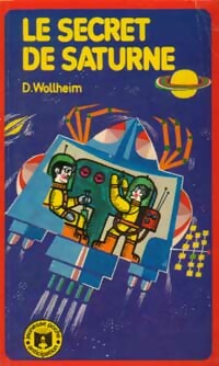 Le secret de Saturne - Donald A. Wollheim -  Jeunesse Poche - Livre