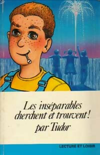 Livrenpoche : Les inséparables cherchent et trouvent ! - Tudor - Livre