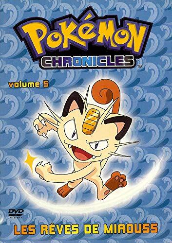 Livrenpoche : POKEMON CHRONICLES VOLUME 5 - LES REVES DE MIAOUSS - XXX - DVD