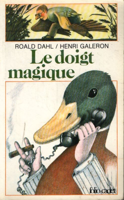 Le doigt magique - Roald Dahl - Livre