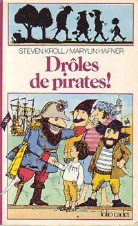 Livrenpoche : Drôles de pirates ! - Steven Kroll - Livre