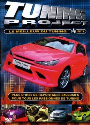 Livrenpoche : Tuning Project : Le Meilleur du Tuning - Vol.1 - XXX - DVD
