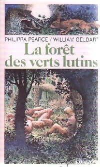 Livrenpoche : La forêt des verts lutins - Philippa Pearce - Livre