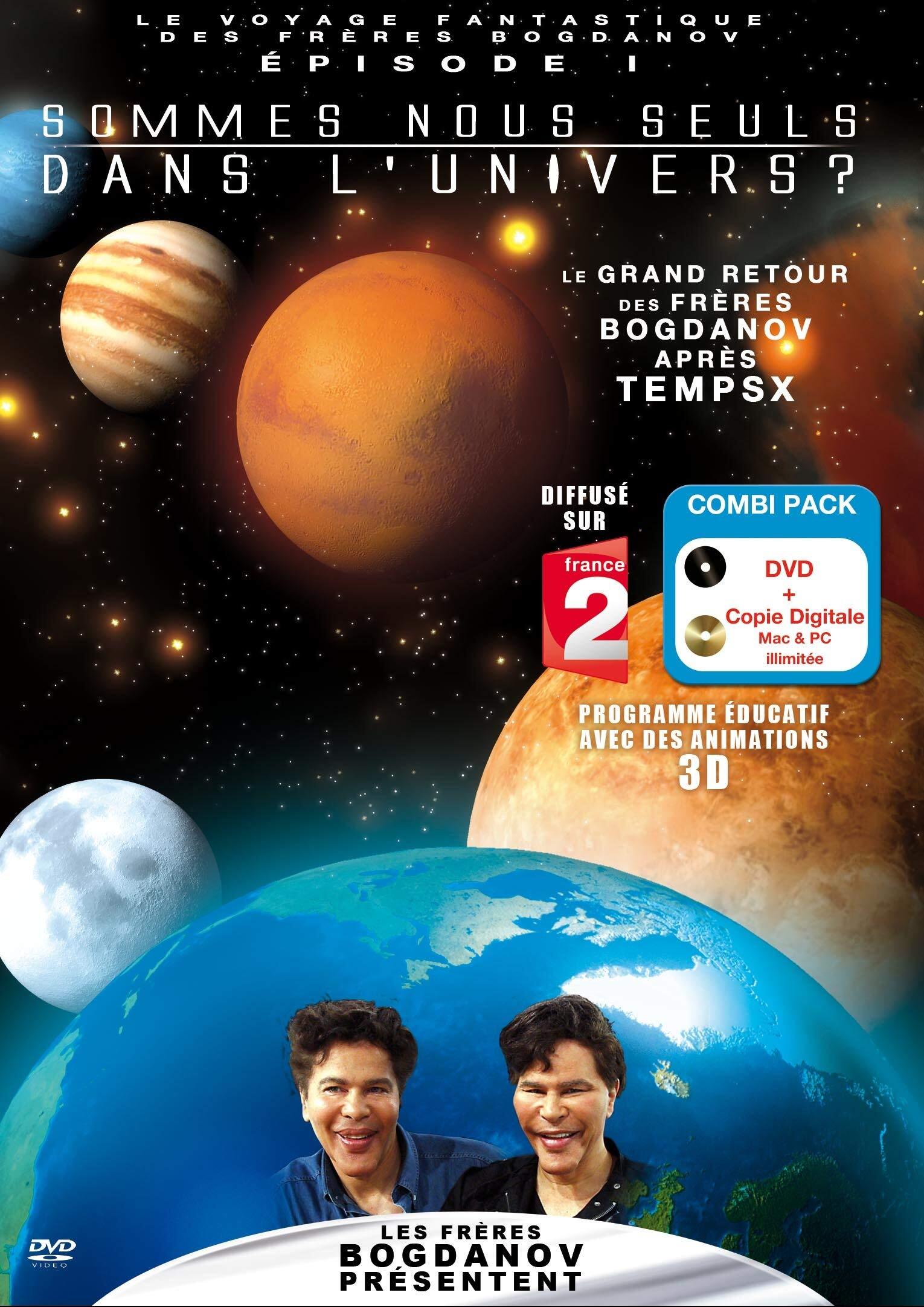 Livrenpoche : Voyage Fantastique des frères Bogdanov, épisode 1 : Sommes-Nous Seuls dans l'univers - XXX - DVD