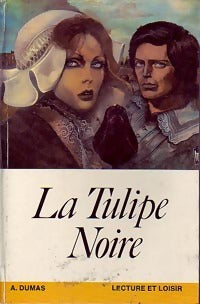 Livrenpoche : La tulipe noire - Alexandre Dumas - Livre