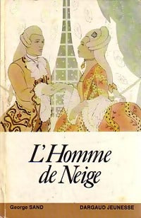 Livrenpoche : L'homme de neige - George Sand - Livre