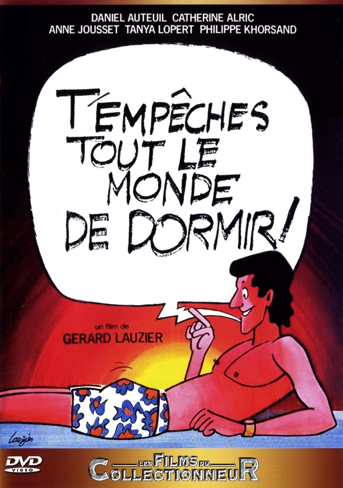 Livrenpoche : T'empêches Tout Le Monde de Dormir - Gérard Lauzier - DVD