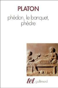 Livrenpoche : Phédon / Le banquet / Phèdre - Platon - Livre
