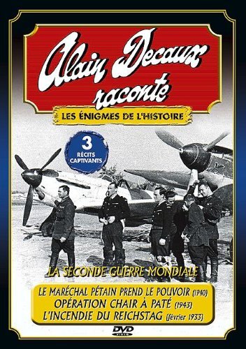 Livrenpoche : Alain Decaux Raconte Les énigmes de l'histoire-La Seconde Guerre Mondiale-2 - Jean-Charles Dudrumet - DVD
