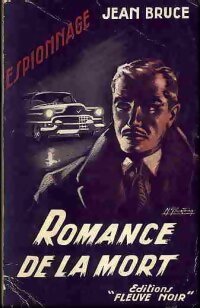 Romance de la mort - Jean Bruce -  Espionnage - Livre