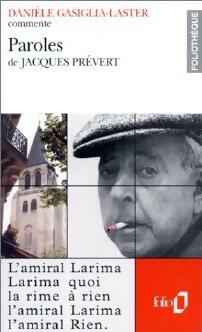 Livrenpoche : Paroles de Jacques Prévert - Danièle Gasiglia-Laster - Livre