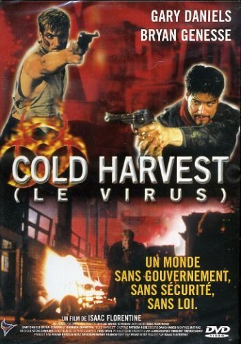 Livrenpoche : Cold Harvest (Le Virus) - Isaac Florentine - DVD