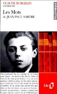 Livrenpoche : Les mots de Jean-Paul Sartre - Claude Burgelin - Livre