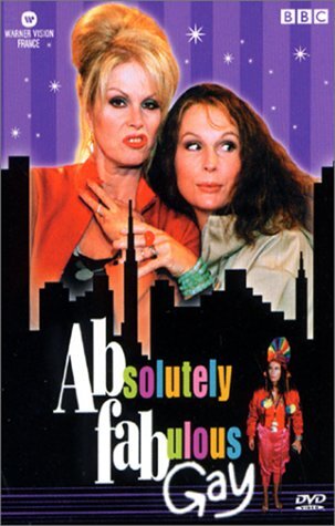 Livrenpoche : Absolutely Fabulous : Gay - Bob Spiers - DVD
