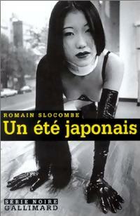 Livrenpoche : Un été japonais - Romain Slocombe - Livre
