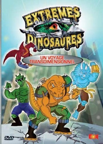 Livrenpoche : Extrêmes Dinosaures-Vol. 1 : Un Voyage transdimentionnel - XXX - DVD