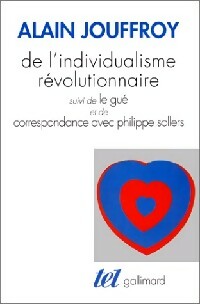 Livrenpoche : De l'individualisme révolutionnaire - Alain Jouffroy - Livre
