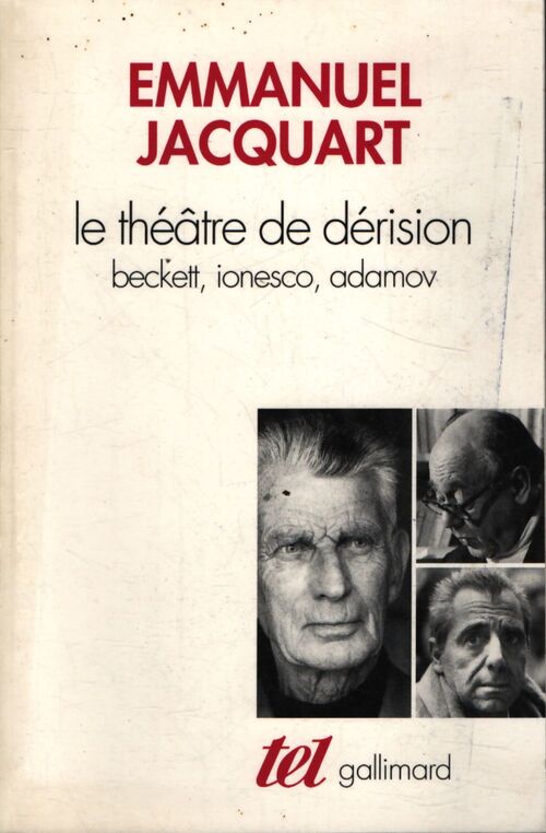 Le théâtre de dérision - Emmanuel Jacquart - Livre