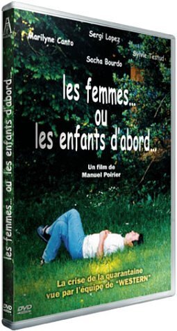Livrenpoche : Les Femmes. ou Les Enfants d'abord. - Manuel Poirier - DVD