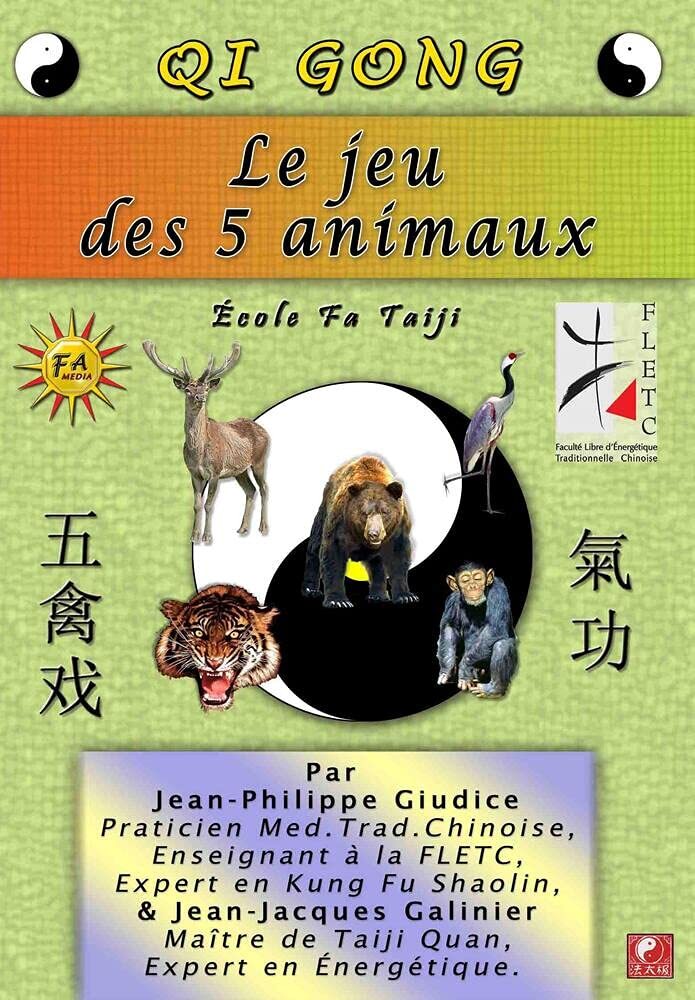 Livrenpoche : Qi Gong : Le Jeu des 5 Animaux - Boudaille, David, Wang, Jue - DVD
