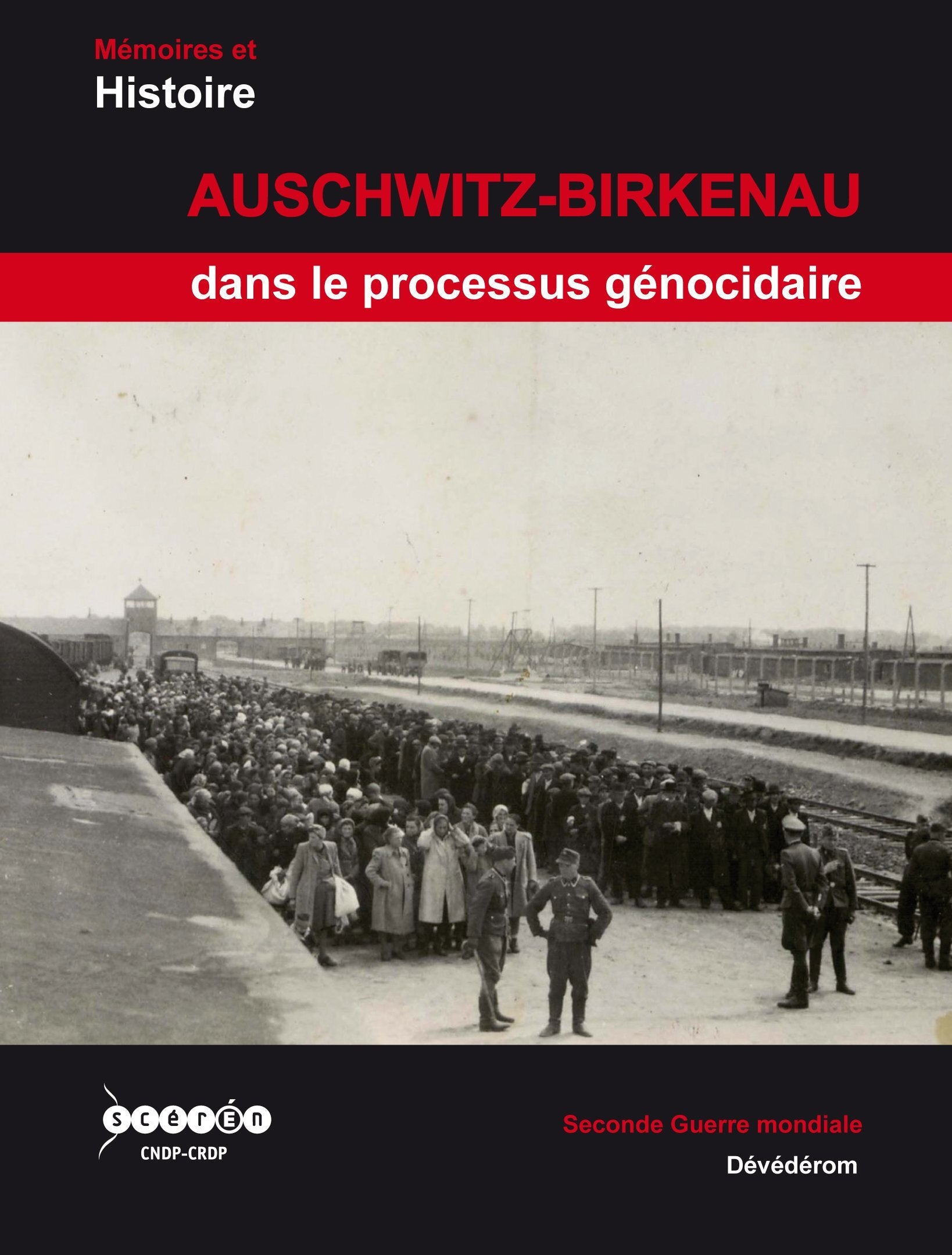 Livrenpoche : Auschwitz-Birkenau - XXX - DVD