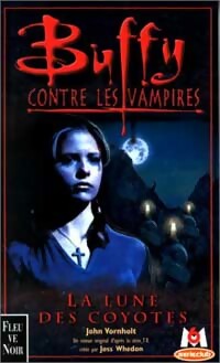 Livrenpoche : La lune des coyotes - John Vornholt - Livre