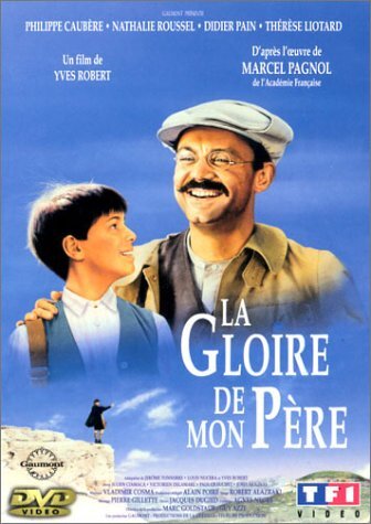 Livrenpoche : La Gloire de mon père - Yves Robert - DVD