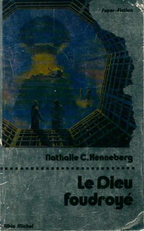 Livrenpoche : Le dieu foudroyé - Nathalie Henneberg - Livre