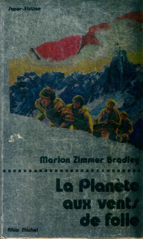 Livrenpoche : La romance de Ténébreuse Tome I : La planète aux vents de folie - Marion Zimmer Bradley - Livre