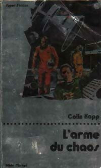 Livrenpoche : L'arme du chaos - Colin Kapp - Livre
