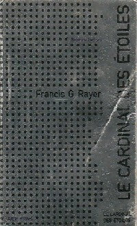 Livrenpoche : Le cardinal des étoiles - Francis Georges Rayer - Livre