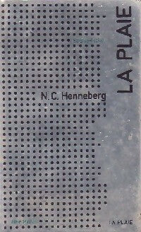 La plaie - Charles Henneberg -  Science Fiction - Livre